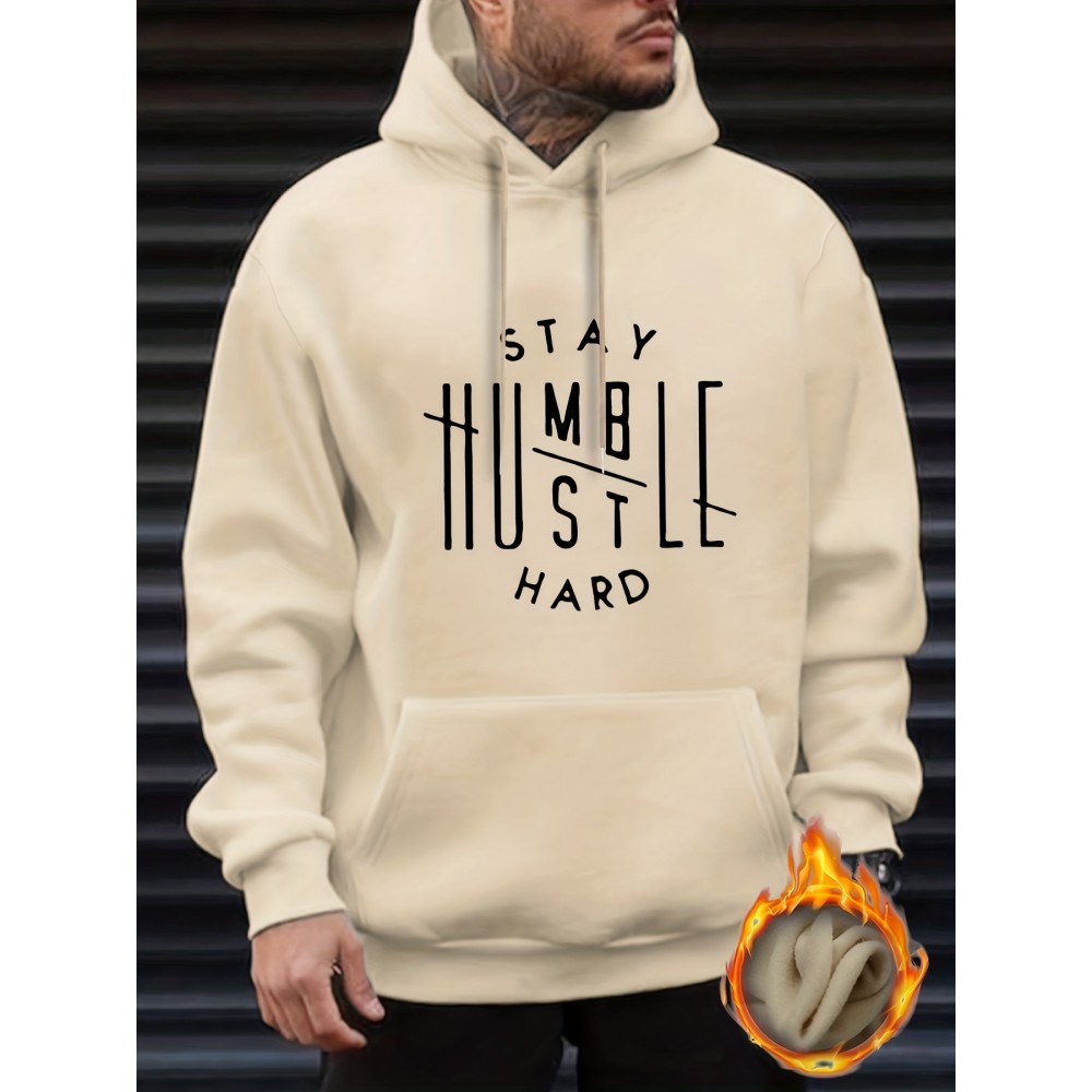 Stay Humble & Hustle Print Hoodie, Cool Hoodies For Men, Men's Casual Graphic Design Pullover Hooded Sweatshirt With Kangaroo Pocket Streetwear For Winter Fall, As Gifts